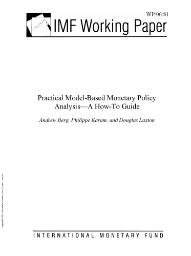 Practical Model-Based Monetary Policy Analysis--A How-To Guide