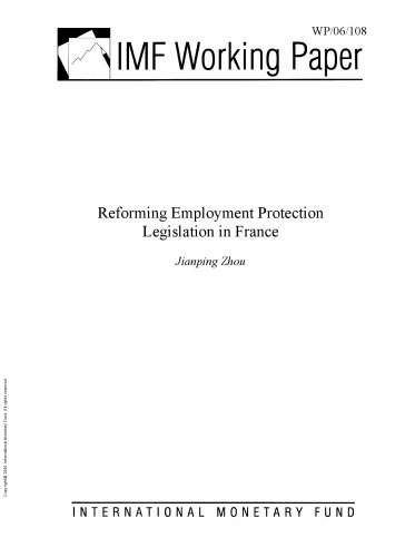 Reforming Employment Protection Legislation in France