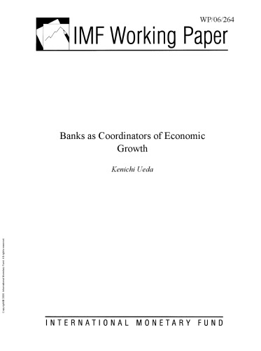 Banks as Coordinators of Economic Growth