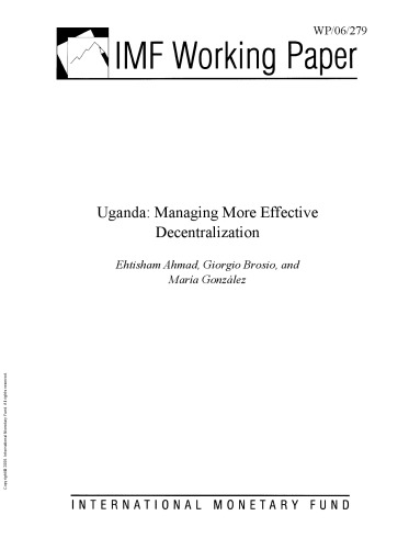 Uganda : Managing More Effective Decentralization