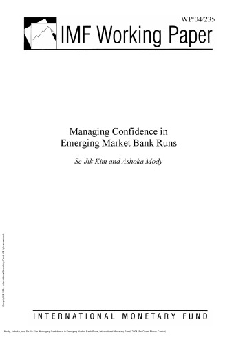 Managing Confidence in Emerging Market Bank Runs