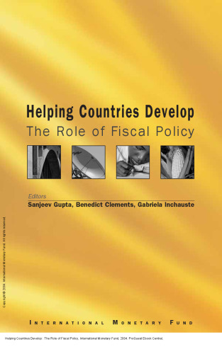 Helping Countries Develop : The Role of Fiscal Policy