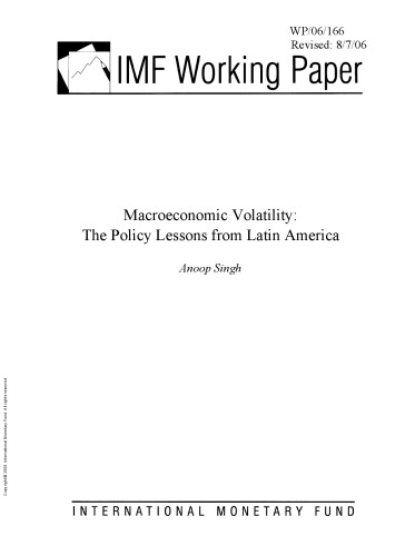 Macroeconomic Volatility : The Policy Lessons from Latin America
