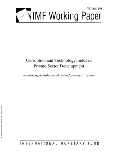 Corruption and Technology-Induced Private Sector Development