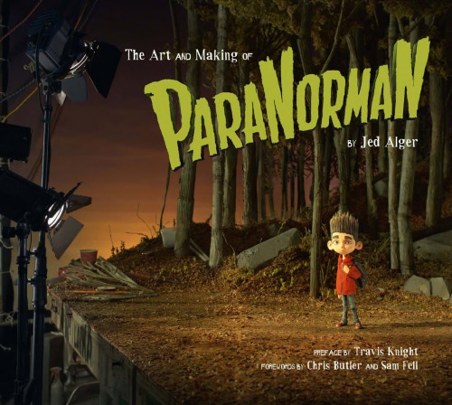The Art and Making of ParaNorman