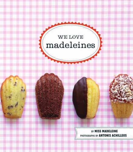 We love madeleines