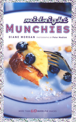 Midnight munchies: more than 60 quick-fix snacks