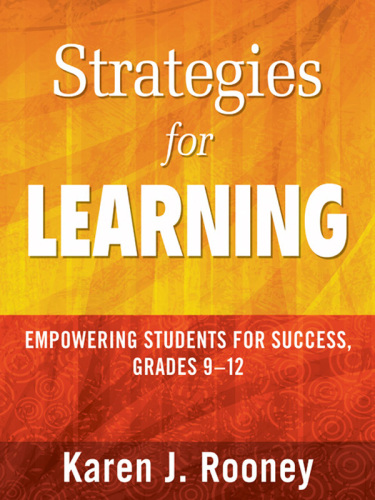 Strategies for Learning : Empowering Students for Success, Grades 9-12