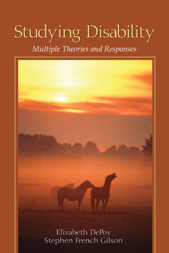 Studying Disability : Multiple Theories and Responses