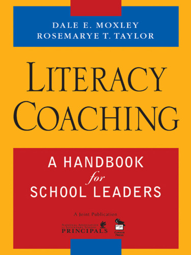 Literacy Coaching : A Handbook for School Leaders