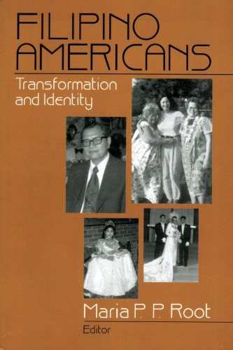 Filipino Americans : transformation and identity