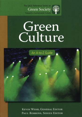 Green Culture: An a-To-Z Guide