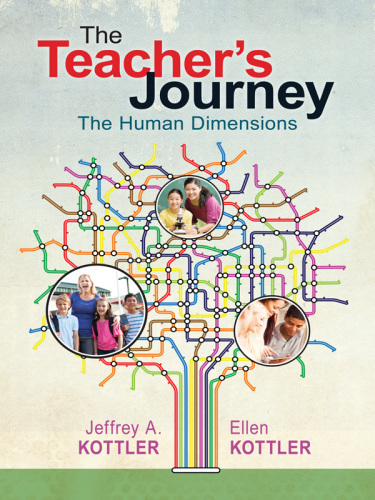 The Teacher's Journey : The Human Dimensions