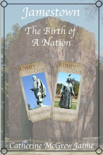 Jamestown: The Birth of a Nation