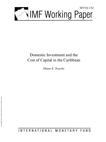 Domestic Investment and the Cost of Capital in the Caribbean