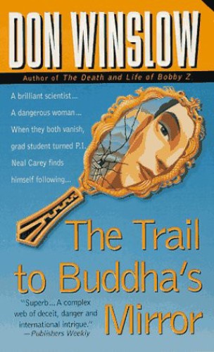 The Trail to Buddha''s Mirror