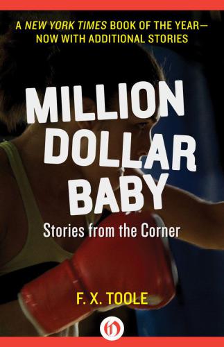 Million Dollar Baby: Stories from the Corner