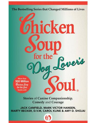 Canfield Chicken Soup for the Dog Lovers Soul