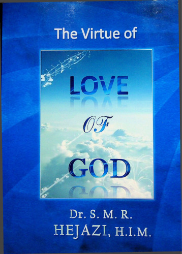 The Virtue of [the] Love of God