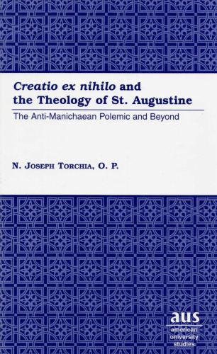 «Creatio ex nihilo» and the Theology of St. Augustine