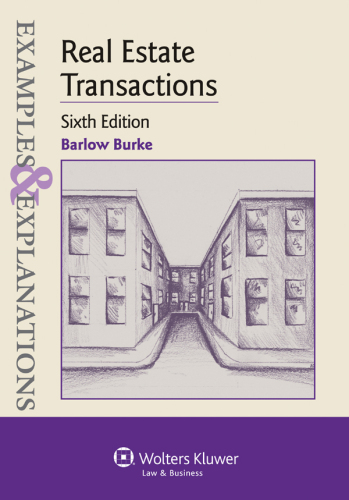 Examples & Explanations for Real Estate Transactions