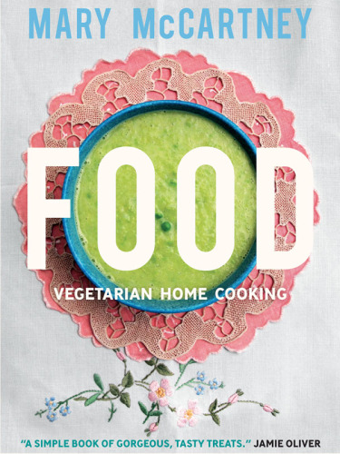Food: Vegetarian Home Cooking