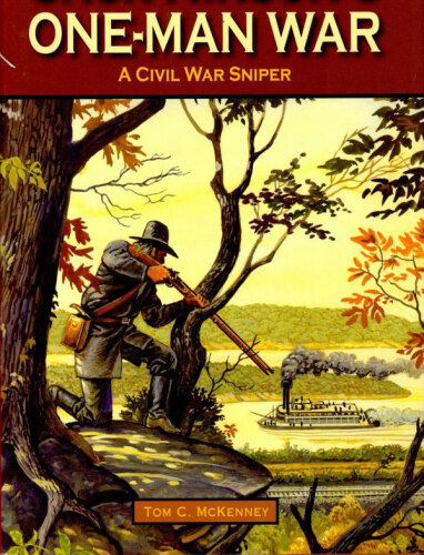 Jack Hinson's One-Man War
