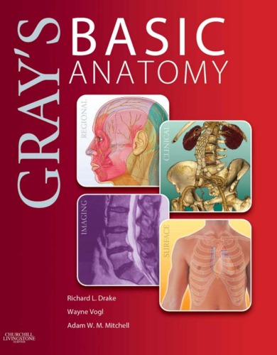 Gray's Basic Anatomy [with Student Consult Online Access]