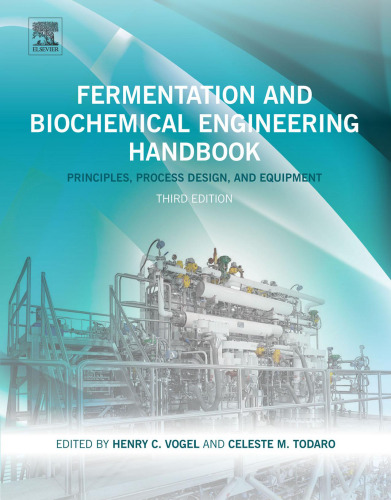 Fermentation and biochemical engineering handbook