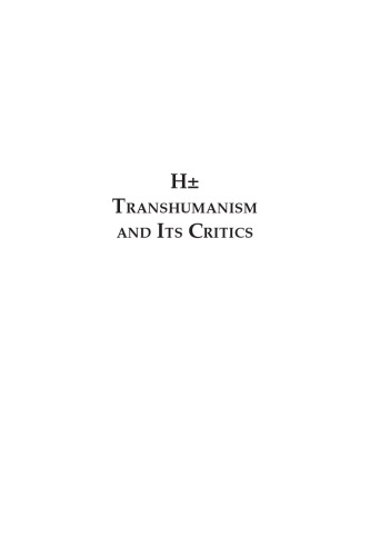H±: transhumanism and its critics
