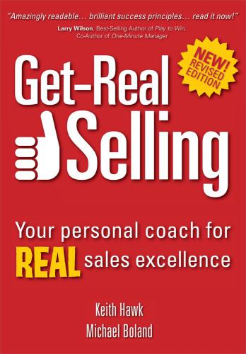 Get-real selling: your personal coach for real sales excellence