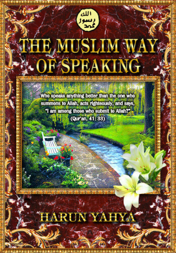 The Muslim Way of Speaking
