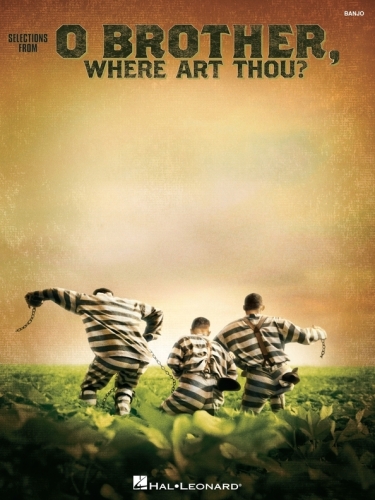 O Brother, Where Art Thou? (Songbook): For Banjo
