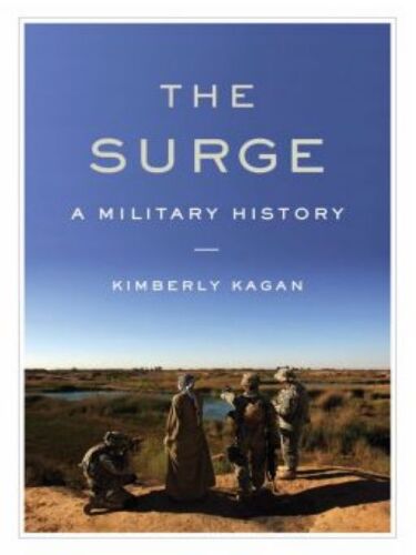 The Surge: A Military History