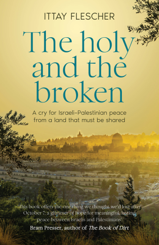 The Holy and the Broken
