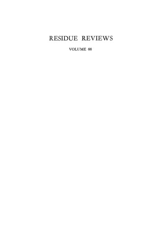 Residue Reviews: Residues of Pesticides and Other Contaminants in the Total Environment