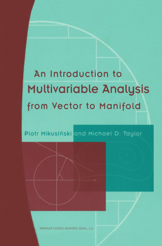 An Introduction to Multivariable Analysis from Vector to Manifold