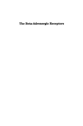 The Beta-Adrenergic Receptors