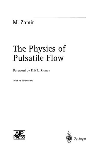 The Physics of Pulsatile Flow