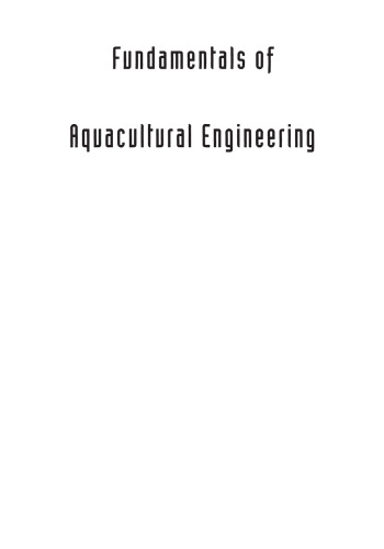 Fundamentals of Aquacultural Engineering