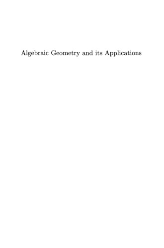 Algebraic Geometry and its Applications: Collections of Papers from Shreeram S. Abhyankar’s 60th Birthday Conference