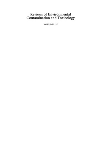 Reviews of Environmental Contamination and Toxicology: Continuation of Residue Reviews