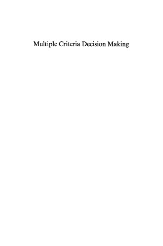 Multiple Criteria Decision Making: Proceedings of the Tenth International Conference: Expand and Enrich the Domains of Thinking and Application