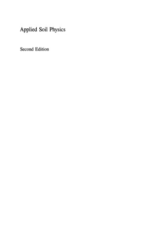 Applied Soil Physics: Soil Water and Temperature Applications