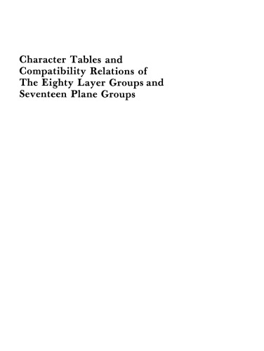 Character Tables and Compatibility Relations of The Eighty Layer Groups and Seventeen Plane Groups