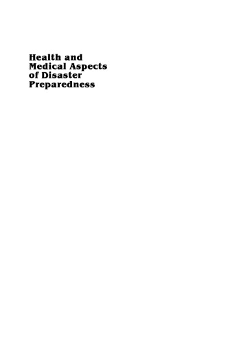 Health and Medical Aspects of Disaster Preparedness