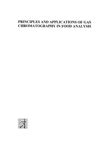 Principles and Applications of Gas Chromatography in Food Analysis