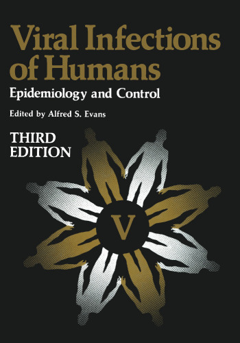 Viral Infections of Humans: Epidemiology and Control