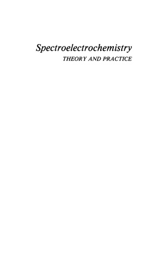 Spectroelectrochemistry: Theory and Practice