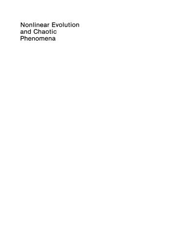 Nonlinear Evolution and Chaotic Phenomena